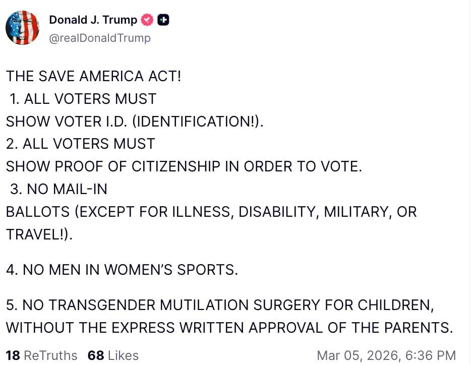 Снимок сообщения на truthsocial.com &ndash; Трамп хочет отменить голосование по почте и запретить смену пола детьми